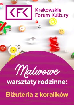 Malwowe warsztaty rodzinne: Bransoletki z koralików