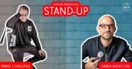 hype art prezentuje: STAND-UP Paweł Chałupka & Dariusz Ratajczak