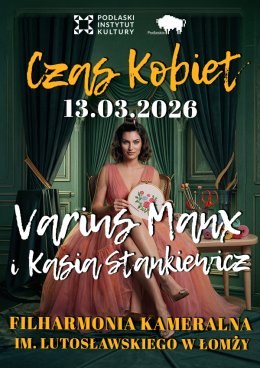 "Czas kobiet" - Koncert Varius Manx & Kasi Stankiewicz