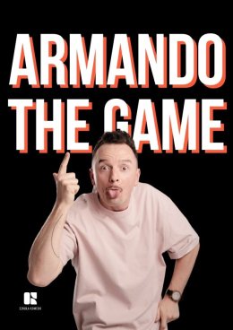 Komediowy Pokaz Powarsztatowy - Armando i The Game