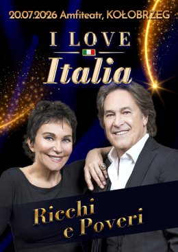 I Love Italia: Ricchi e Poveri