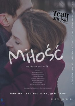 MIŁOŚĆ - spektakl ATM im. S. Jaracza