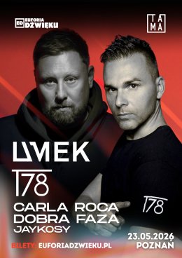 Euforia Dźwięku - ED:T - Umek, T78, Carla Roca, Dobra Faza, Jaykosy