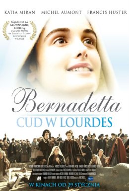 BERNADETTA. CUD W LOURDES
