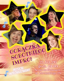 Gorączka sobotniego impro - czyli Musical Improwizowany!