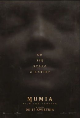Mumia. Film Lee Cronina