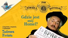 Piwnica pod Baranami - Gdzie jest mój Homel?