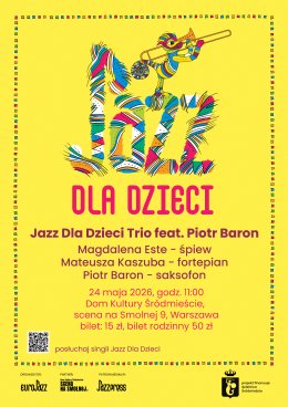 „Jazz Dla Dzieci Trio feat. Piotr Baron" PORANEK FAMILIJNY