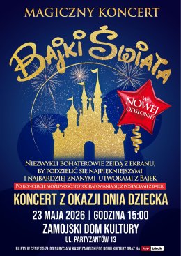 ‘’Magiczny Koncert – Bajki Świata’’