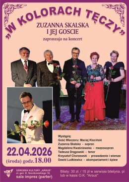 Zuzanna Skalska i jej goście koncert pt. „W kolorach tęczy”.