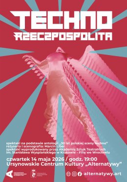 „Techno Rzeczpospolita” | reżyseria i scenografia: Marcin Liber
