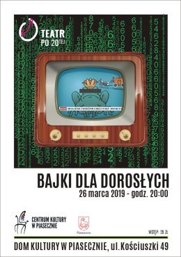 Bajki Dla Dorosłych - Wtorek Teatralny