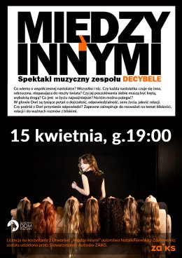 Między innymi - spektakl zespołu wokalnego DECYBELE