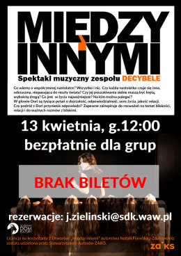 Między innymi - spektakl zespołu wokalnego DECYBELE (grupy 1)