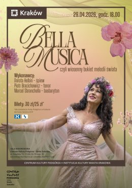 Koncert  „BELLA MUSICA" czyli wiosenny bukiet melodii świata”