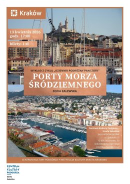 Dziennik podróżny Pani Zofii: "Porty Morza Śródziemnego" - 13.04.2026