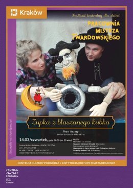 Pracownia Mistrza Twardowskiego "Zupka z blaszanego kubka"