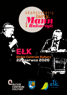 Skończyły się żarty: Mann i Bukartyk