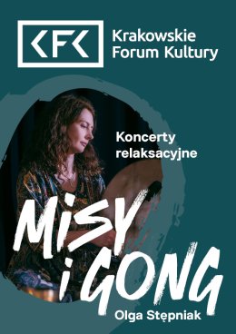 Misy i gong – koncert relaksacyjny