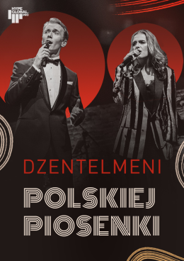 DŻENTELMENI POLSKIEJ PIOSENKI - Koncert-Hołd Legendom Polskiej Muzyki