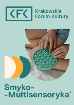 Smyko-Multisensoryka® – 23 maja