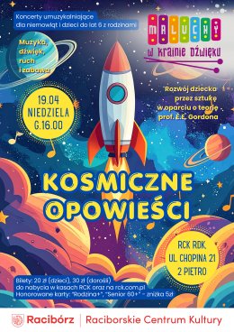 MALUCHY W KRAINIE DŹWIĘKU - "Kosmiczne opowieści" - koncert dla najmłodszych
