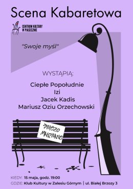 SCENA KABARETOWA. ŚWIEŻO MALOWANE. KLUB KULTURY ZALESIE GÓRNE