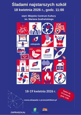 ESKAPADA. Poznaj swój region z przewodnikiem | MCK Aleksandrow Kujawski