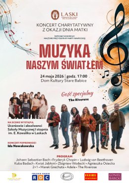 Muzyka naszym światłem - koncert z okazji Dnia Matki 