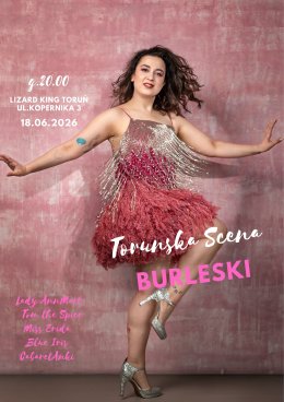 Toruńska Scena Burleski by Lady AnnMart