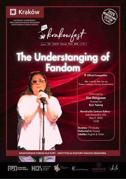 The Understanding of Fandom - Theater Company Arirang (South Korea)