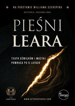 „Pieśni Leara” - spektakl na podstawie Williama Szekspira