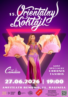 XV Orientalny Koktajl – Królewska Edycja