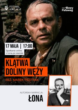 Festiwal Korelacje: „Klątwa Doliny Węży” z autorską narracją Łony