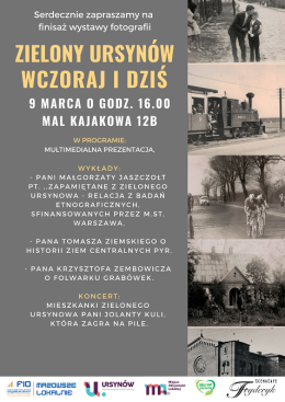 Finisaż wystawy starych fotografii ZIELONY URSYNÓW WCZORAJ I DZIŚ