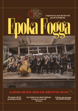 Epoka Fogga - Łódzka Orkiestra Retro