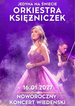 Orkiestra Księżniczek - Noworoczny Koncert Wiedeński