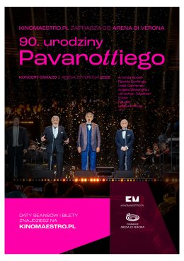 „90. urodziny Pavarottiego” Koncert gwiazd z Arena di Verona 2025