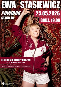 STAND UP - Ewa Stasiewicz