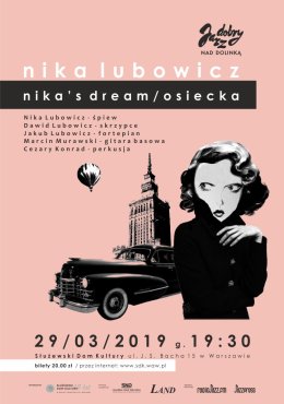 Nika Lubowicz „Nika’s Dream/Osiecka” - Jazz dobry nad Dolinką