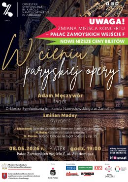"W cieniu paryskiej opery" - Koncert symfoniczny - Adam Męczywór, Emilian Madey