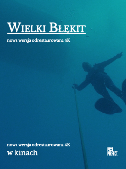 Re/Classic. KINOrozmowa w „Alternatywach” „Wielki błękit” reżyseria: Luc Besson | Francja, Włochy 1988 | projekcja filmu i dyskusja | prowadzenie: Marcin Radomski