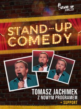 Stand-up: Tomasz Jachimek + support