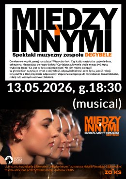 Między innymi - spektakl zespołu wokalnego DECYBELE