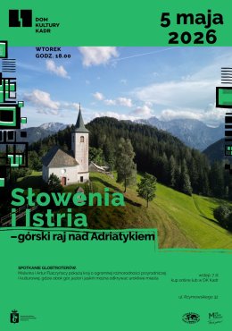Słowenia i Istria – górski raj nad Adriatykiem: spotkanie globtroterów