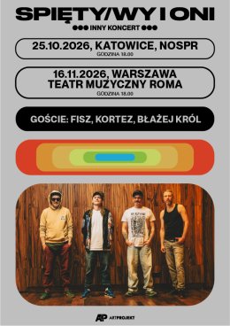 SPIĘTY/WY i ONI - Inny Koncert