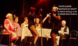 Teatr Eliksir - "Spotkanie po latach"