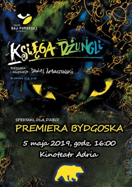 Księga Dżungli - bydgoska premiera Teatru Baj Pomorski