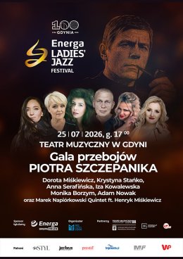 Gala przebojów Piotra Szczepanika - Energa Ladies' Jazz Festival