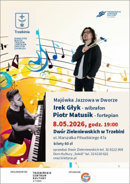 Majówka Jazzowa w Dworze - Irek Głyk i Piotr Matusik